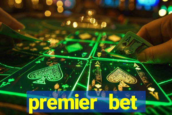 premier bet application download